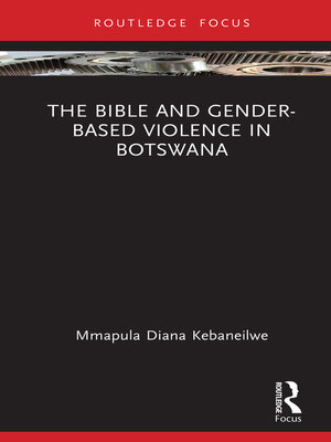 cover image of The Bible and Gender-based Violence in Botswana